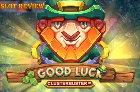 Good Luck Clusterbuster slot